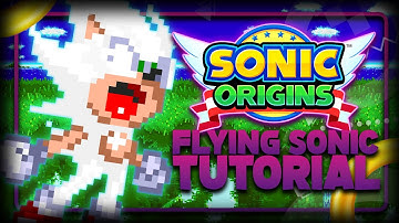 FLYING Hyper Sonic Tutorial in Sonic 3! - Sonic Origins