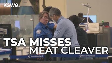 TSA investigates after meat cleaver passes through Portland airport security