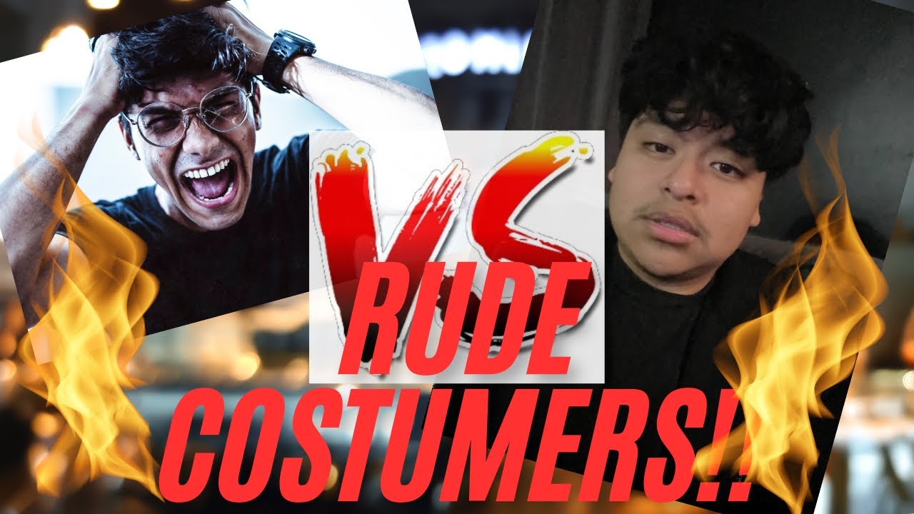 RUDE COSTUMER STORIES!!! (First video) - YouTube