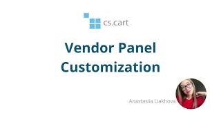 CS-Cart Multi-Vendor: Vendor Panel Customization