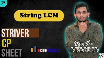 String LCM | Striver CP Sheet | Codeforces | Competitive Programming #Striver #CP