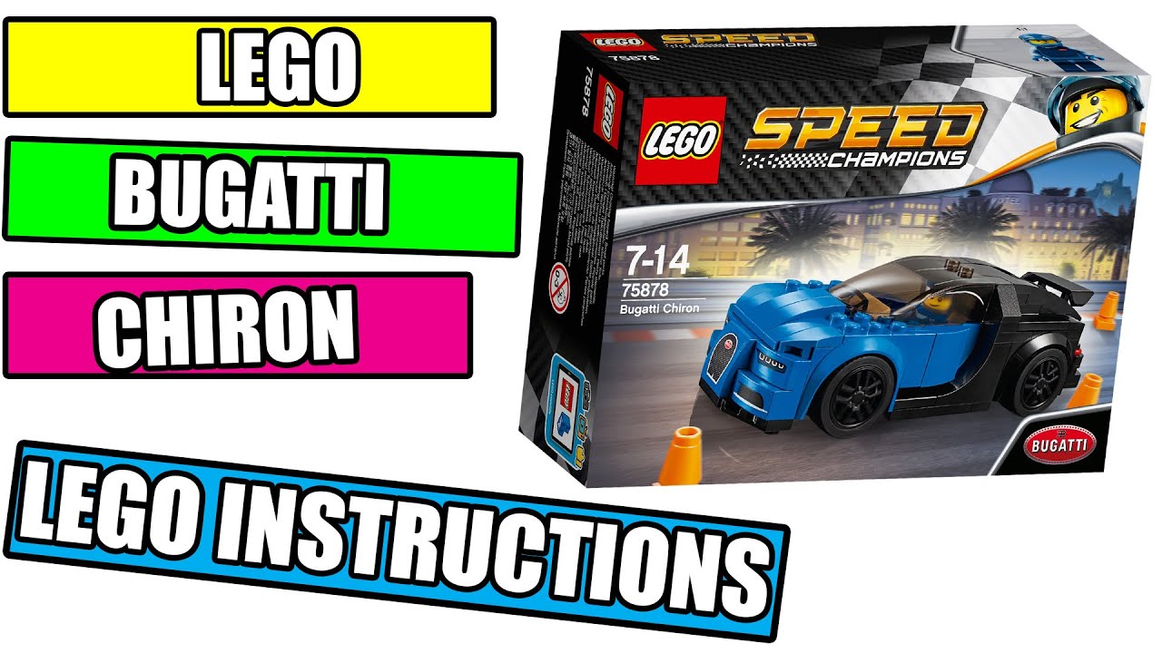 LEGO INSTRUCTIONS - BUGATTI CHIRON - SPEED CHAMPIONS - LEGO 75878 - YouTube