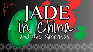 HISTORY OF JADEITE JADE | Imperial Jade in China and Guatemala (1500BC - Present)