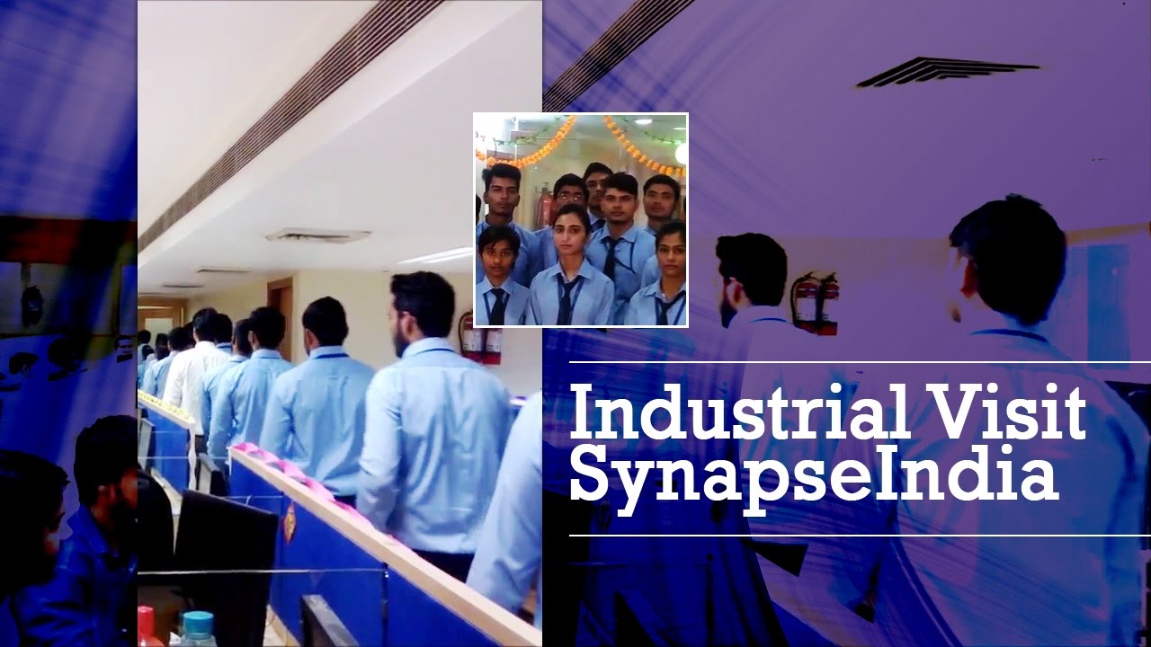 SynapseIndia Career Program : Industrial Visit by B. Tech. & MCA Students
