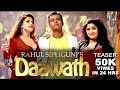 Rahul sipligunj daawath new video songs