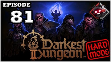 Mukluk Plays Darkest Dungeon 2 HARD MODES Part 81