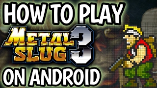 How To Play Metal Slug 3 On Android Device screenshot 1