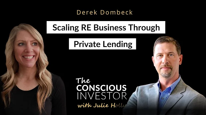 Scaling RE Business Through Private Lending With Derek Dombeck