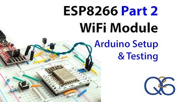ESP8266 Part 2 - setting up and using Arduino Software
