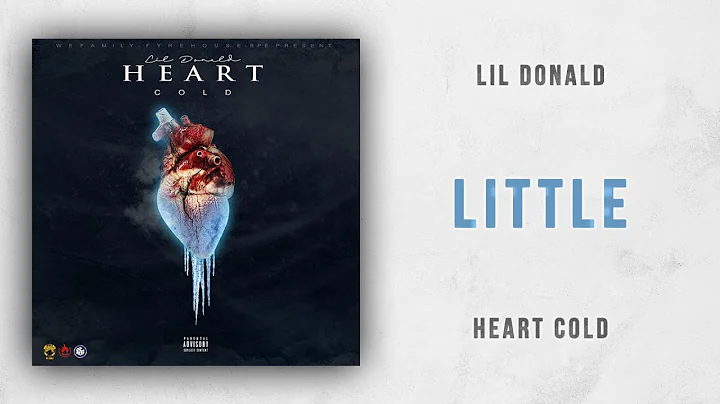 Lil Donald - Little (Heart Cold)