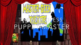 The Merciless Puppet Master