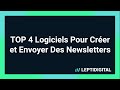 Top 4 logiciels pour crer et envoyer des newsletters