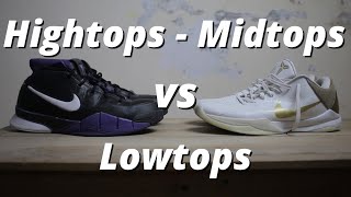 Better Shoes for Basketball : High tops vs Low tops