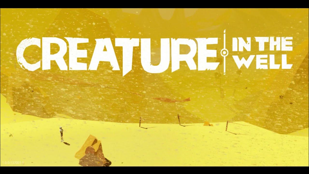 Creature in the well