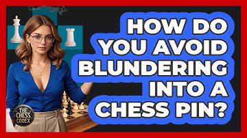 How Do You Avoid Blundering Into A Chess Pin? - The Chess Codex