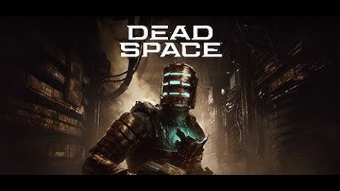 dead space remake part 1 returning to the USG ishimura