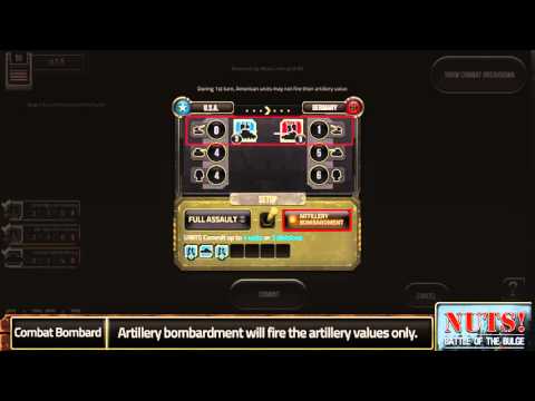 Nuts!: The Battle of the Bulge Tutorial - Combat Bombardment