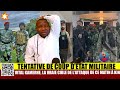Urgent  tentative de coup dtat militaire   kinshasa  christian malanga vient dtre tu