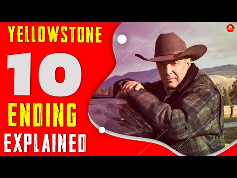 Yellowstone Season 4  Episode 10 Finale Recap and Ending Explained||