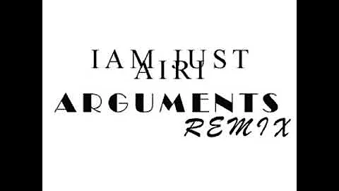 Arguments (Remix)