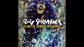 Rory Gallagher - Check Shirt Wizard - Live in '77