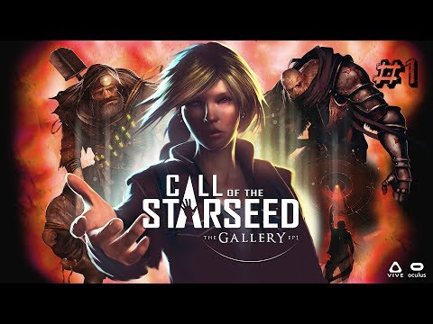 The Gallery - Episode 1: Call of the Starseed - Parte 1- Oculus Rift - VR GamePlay