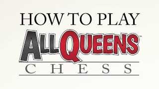How To Play: All Queens Chess screenshot 5