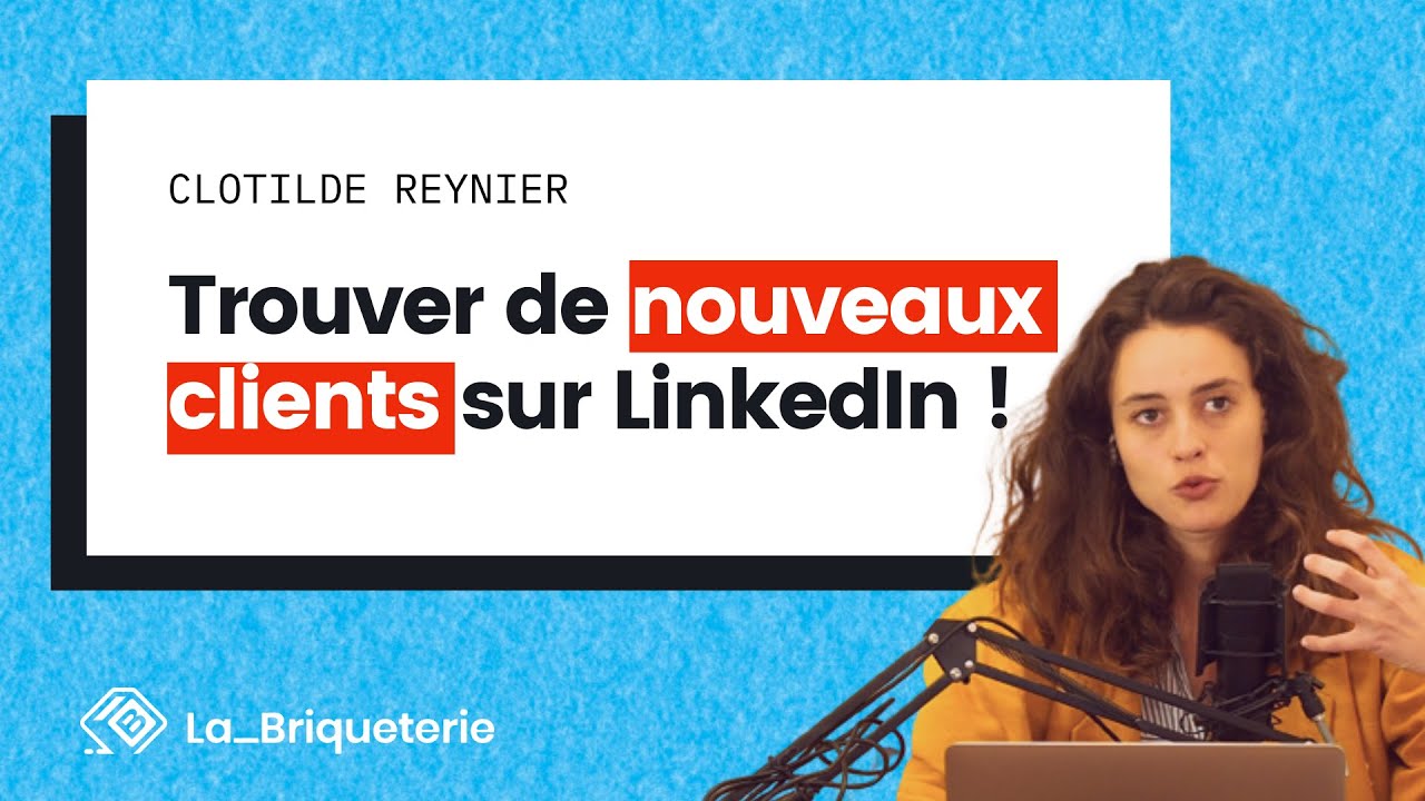 Comment trouver des clients sur Linkedin ? [ Bien cibler son audience pour des Leads qualifiés ]