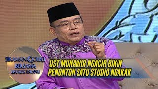 Ust Munawir Ngacir Bikin Penonton Satu Studio Ngakak - Siraman Qolbu (18/3)