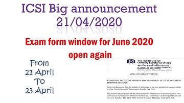 Re-opening of Exam form for CS June 2020 by ICSI