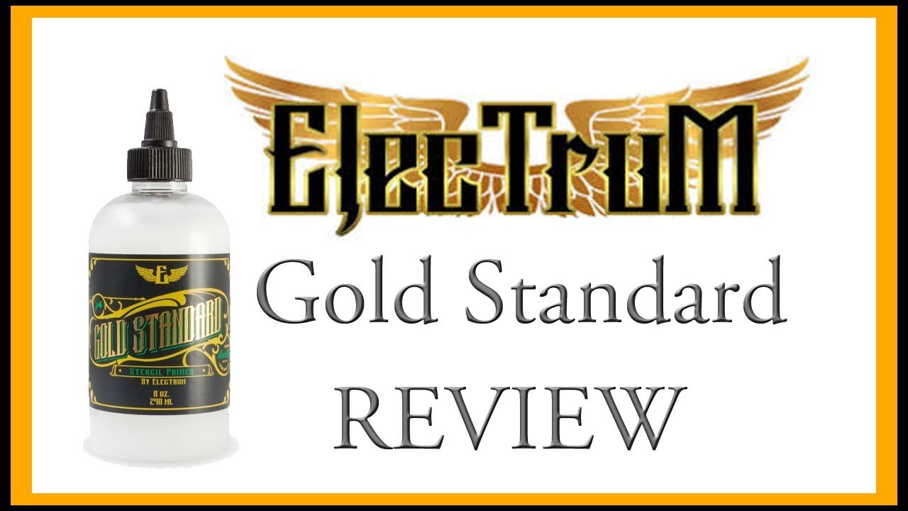 Electrum Gold Standard Review: Tattoo Stencil Primer