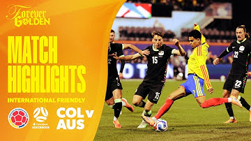 Colombia v Australia | Highlights | International Friendly