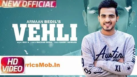 Vehli (Full Video) | Armaan Bedil | Latest Punjabi Songs 2017 | So high productions