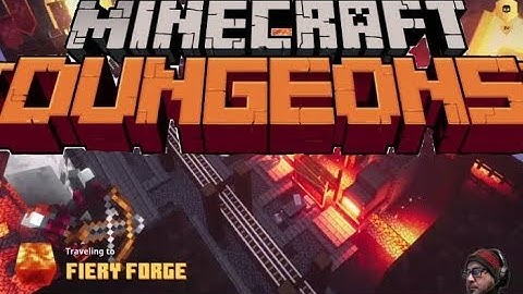 MINECRAFT: Dungeons [Fiery Forge] Complete Mission