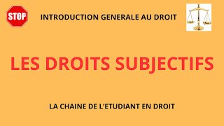 LES DROITS SUBJECTIFS