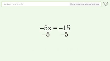 Linear equation with one unknown: Solve x+15=6x step-by-step solution
