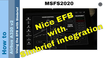 Flight Simulator 2020 - How to - Airbus A320 V2 - EFB Simbrief integration