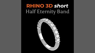 Rhino 3D | Jewelry CAD Design | #Shorts | Half Eternity Band screenshot 1