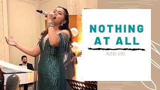 NOTHING AT ALL - PUTRI AYU FEAT HARMONIC MUSIC