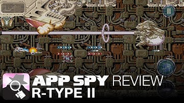 R-Type II | iOS iPhone / iPad Gameplay Review - AppSpy.com