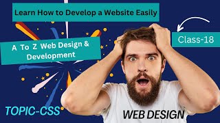Web Design & Development Class-18,Subject-CSS