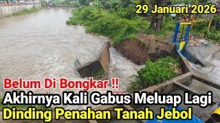 Download Lagu Belum Di Bongkar‼️Akhirya Kali Gabus Meluap Yang Ke Tiga Dinding Penahan Tanah Jebol MP3