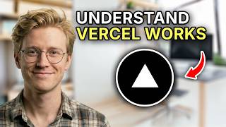 How to Understand How Vercel Works - Beginners Guide 2026