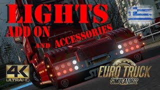 [ETS2 v.1.25 4k UHD] Lights & Accessories v.1.2 mod
