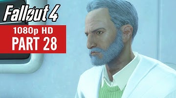 Fallout 4 Gameplay Walkthrough Part 28 - No Commentary (1080p HD)