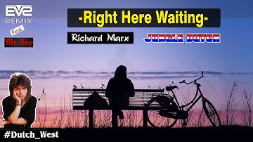 RIGHT HERE WAITING || Jungle Dutch 2k22 [Mr.Boy UHA ft. EVS UHA Bootleg]