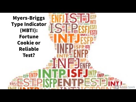 Myers-Briggs Type Indicator (MBTI): Fortune Cookie அல்லது Reliable Test?