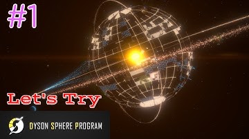 Dyson Sphere Program - Let