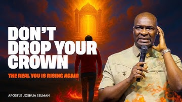 Why Satan Attacks Your Identity First | Apostle Joshua Selman