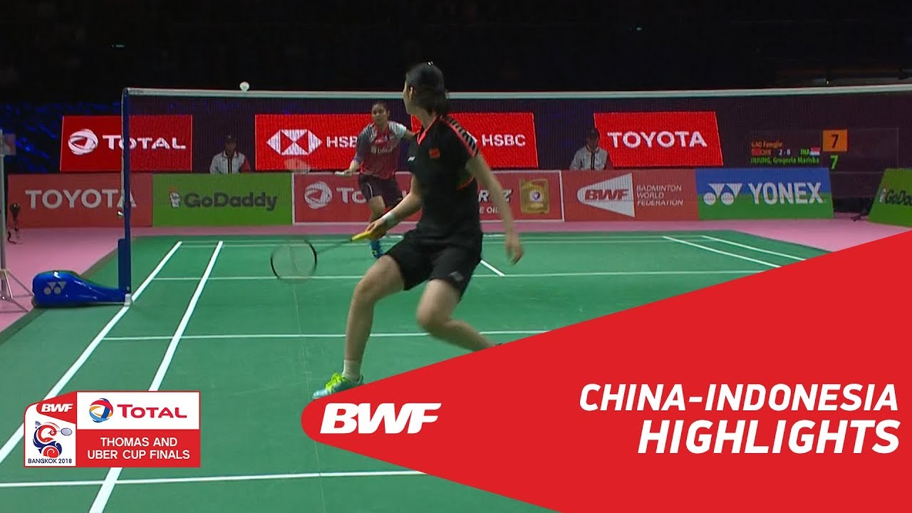 TOTAL BWF Thomas and Uber Cup Finals 2018 China vs Indonesia Group D - Highlights BWF 2018